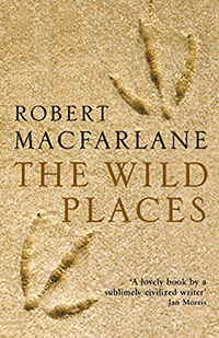 Cover of The Wild Places by Robert Macfarlane